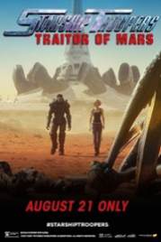 Starship Troopers: Traitor Of Mars 2017